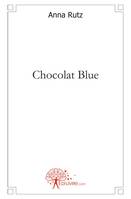 Chocolat Blue