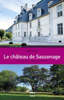 Le château de Sassenage, Gardien de la mémoire familiale