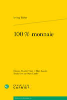 100 % monnaie