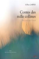 Contes des mille collines, Plus vrai que l'irréel