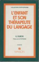 L'enfant et son therapeute du langage