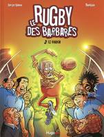 3, Le rugby des barbares - tome 3 Le coach, Volume 3, Le coach