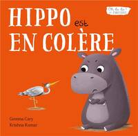 Hippo est en colère