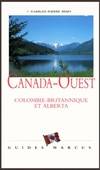 Canada Ouest - Guides Marcus, Colombie britanniquue et Alberta