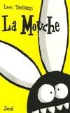 Bandes dessinées La Mouche