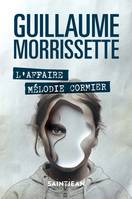 L'affaire Mélodie Cormier