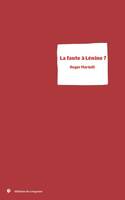 La faute à Lénine ?