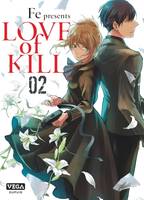 2, Love of kill - Tome 2