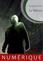 Le Volcryn, roman
