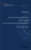 Les gouvernances foncières et leur impact sur le processus de développement, Cas de quelques pays africains