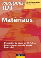 Matériaux, De la conception aux contrôles. Rappels de cours, Exemples industriels et QCM