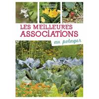 Les meilleures associations au potager