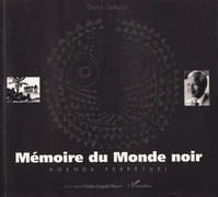 Mémoire du monde noir, Agenda perpétuel (nouvelle édition)