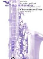 Introduction and Allegro (Danse macabre), Three Jazz Settings. 4 saxophones (SATBar). Partition et parties.