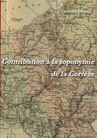 Contribution à la toponymie de la Corrèze