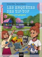 Les enquêtes des Tip-top, 5, Les mystères du Grand Hôtel / Mission anti-gangster / Premières lectures