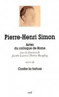 Pierre-Henri Simon, actes du colloque tenu à Rome le 12 décembre 1996