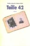 taille 42, l'histoire de Charles Pollak racontée par Malika Ferdjoukh