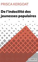 De l'indocilité des jeunesses populaires, Apprenti·e·s et élèves de lycées professionnels