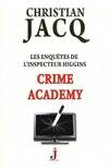 Les enquêtes de l'inspecteur Higgins, 6, T6 : Crime Academy