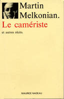 Le camériste, et autres récits