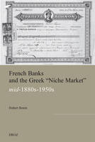 FRENCH BANKS AND THE GREEK NICHE MARKET