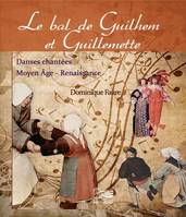 Le bal de Guilhem et Guillemette