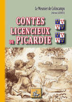 Contes licencieux de la Picardie, Contributions au folklore érotique, contes, chansons, usages, etc., recueillis aux sources orales