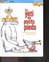Le yéti aux petits pieds - Le journal d'Andromaque - 6/8 ans, c'est la vie !