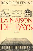 La maison de pays - NE