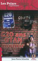 G20 ans OTAN mourir