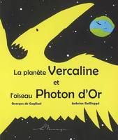 La planète Vercaline et l'oiseau Photon d'Or, conte écologique pour enfants