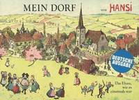 Mein Dorf, das Elsass, wie es einstmals war