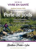 Perte de poids, faits importants, histoires inspirantes