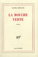 La Mouche verte