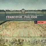 CD / Francoeur Symphonies - Philidor Marches / Hugo Reyne