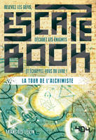 La Tour de l'Alchimiste - Escape Book