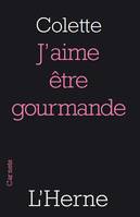 j'aime etre gourmande