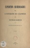 Expédition archéologique de l'Université de Californie en Nouvelle-Calédonie