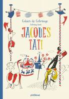 Cahier de coloriage Jacques Tati