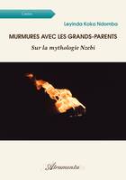 Murmures avec les grands-parents, Sur la mythologie Nzebi