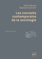 Les courants contemporains de la sociologie