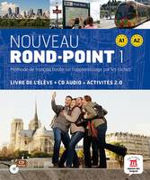 Nouveau Rond-point 1 - Livre de l'élève, Méthode de français basée sur l'apprentissage par les tâches