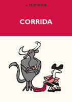 Corrida, Flip Book