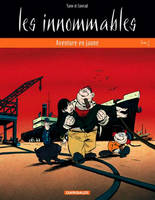 2, Les Innommables  - Tome 2 - Aventure en Jaune