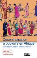 Décentralisation et pouvoirs en Afrique, En contrepoint, modèles territoriaux français