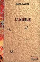 L'Aigle, récit