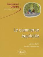 Le commerce équitable, e commerce équitable