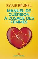 Manuel de guérison à l'usage des femmes