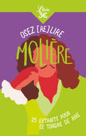 Osez (re)lire Molière